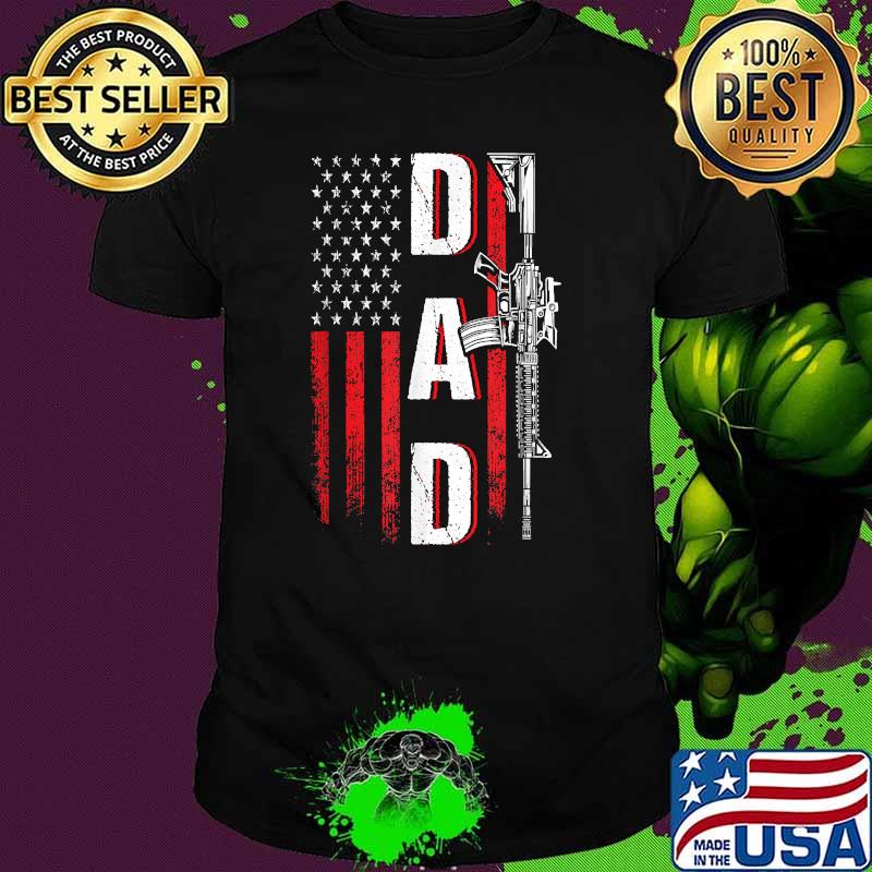 Proud Dad Gun Rights AR-15 American Flag Father's Day T-Shirt