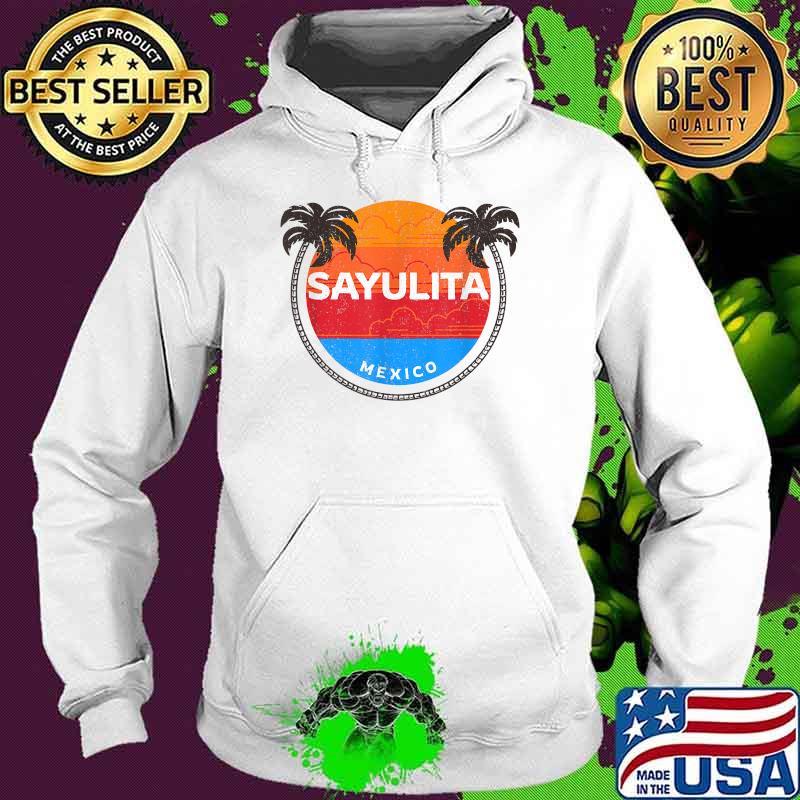 Sayulita Mexico Sunset Vintage T-Shirt Hoodie Sayulita Mexico Sunset Vintage T-Shirt Hoodie