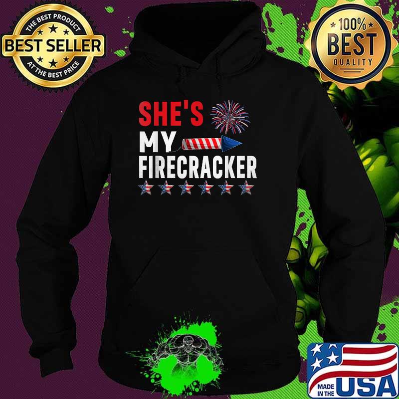 She's My Firecracker 4th July Stars USA Flag T-Shirt Hoodie She's My Firecracker 4th July Stars USA Flag T-Shirt Hoodie