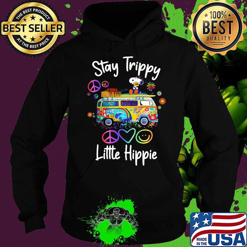 Snoopy And Woodstock Stay Trippy Love Bus Soul Little Hippie Shirt Hoodie Snoopy And Woodstock Stay Trippy Love Bus Soul Little Hippie Shirt Hoodie