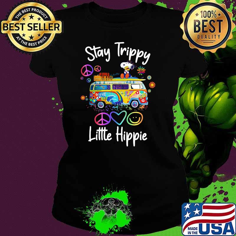 Snoopy And Woodstock Stay Trippy Love Bus Soul Little Hippie Shirt Ladies tee Snoopy And Woodstock Stay Trippy Love Bus Soul Little Hippie Shirt Ladies tee