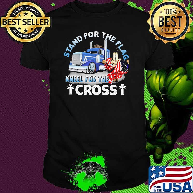 Stand For The Flag Kneel For The Cross American Flag shirt