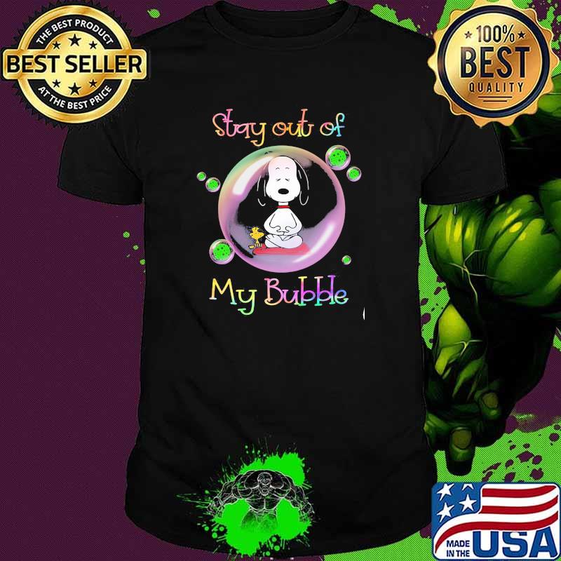 Star out of my bubble snoopy shirt