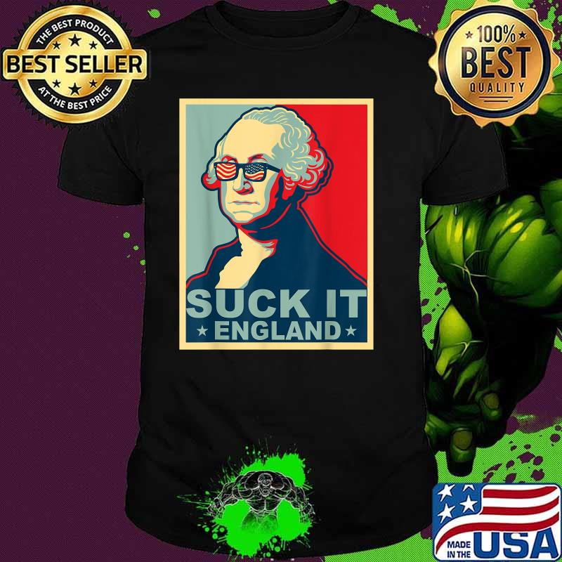 Suck It England America Flag 4th of July Patriotic T-Shirt