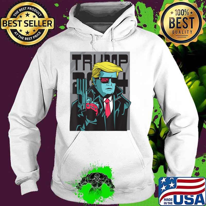 Trump 2024 President Election T-Shirt Hoodie
