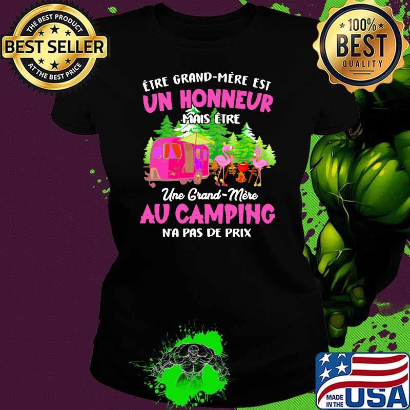Une grand-mère au camping n'a pas de prix flamingo Ladies tee Une grand-mère au camping n'a pas de prix flamingo Ladies tee