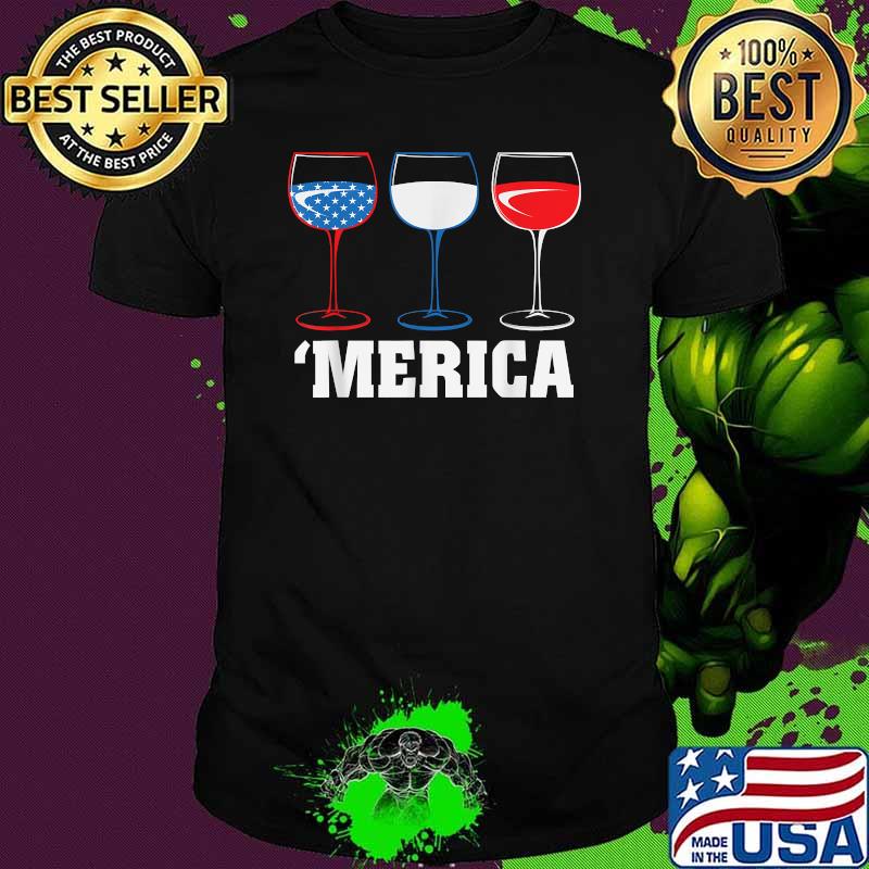 Wine MERICA American Freedom USA Flag 4th Of July Independence T-Shirt