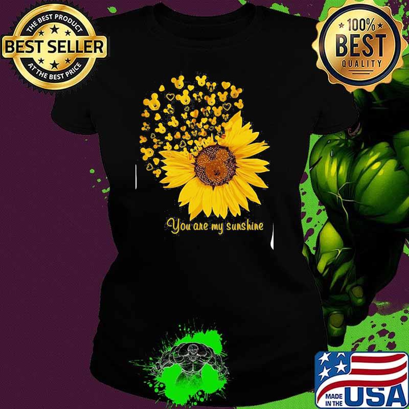 You are my sunshine sunflower mickey disney Ladies tee You are my sunshine sunflower mickey disney Ladies tee