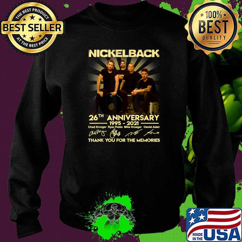 26th Anniversary Nickelbacks Art Music Legend Limited Design Thank You For The Memories T-Shirt Sweater 26th Anniversary Nickelbacks Art Music Legend Limited Design Thank You For The Memories T-Shirt Sweater