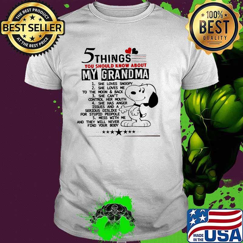 5 things you should know about my grandma snoopy shirt