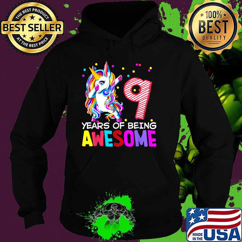 9 Years Of Being Awesome Unicorn Dabbing Bday T-Shirt Hoodie 9 Years Of Being Awesome Unicorn Dabbing Bday T-Shirt Hoodie