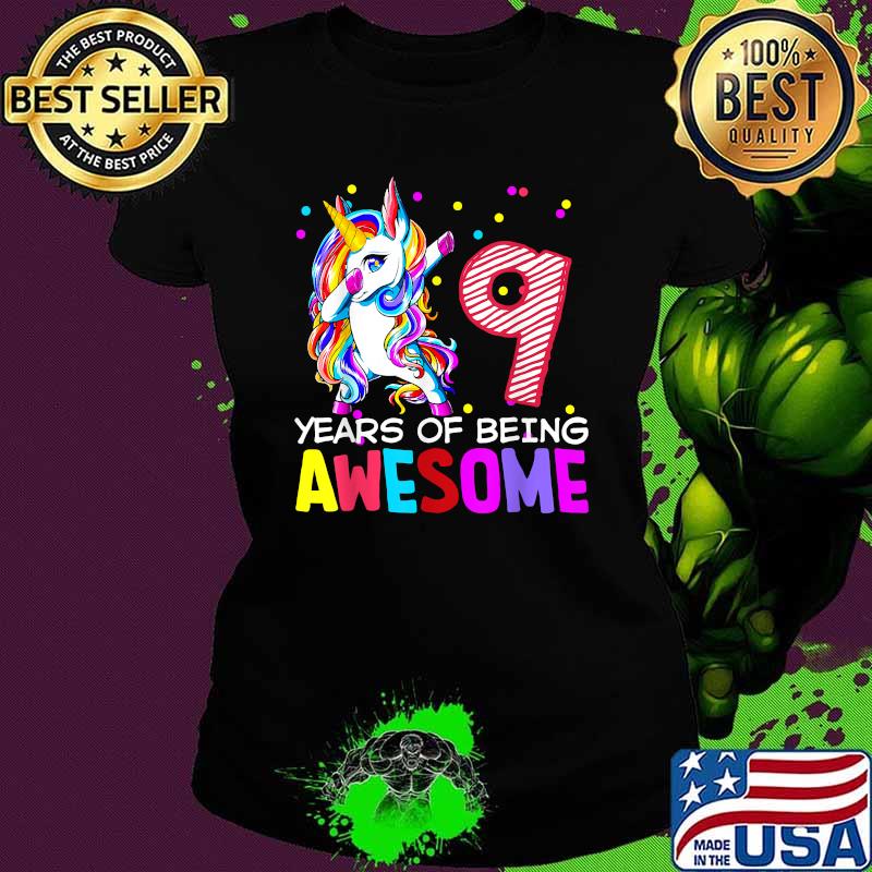 9 Years Of Being Awesome Unicorn Dabbing Bday T-Shirt Ladies tee 9 Years Of Being Awesome Unicorn Dabbing Bday T-Shirt Ladies tee