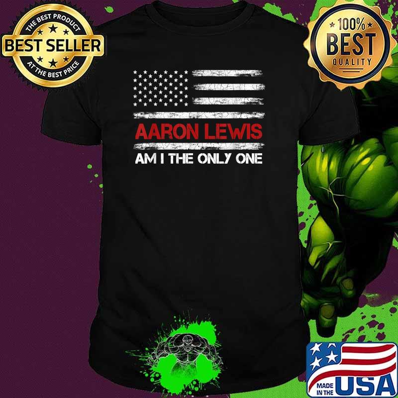 Aaron Lewis - Am I The Only One American Flag Shirt