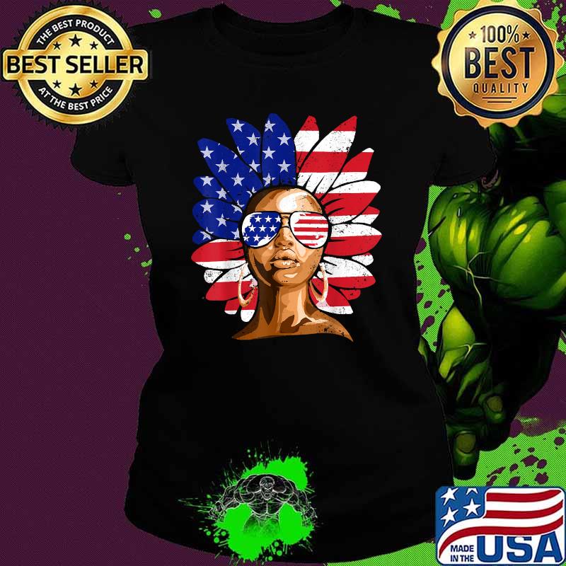 Afro Sunflower African American 4th of July Melanin T-Shirt Ladies tee Afro Sunflower African American 4th of July Melanin T-Shirt Ladies tee