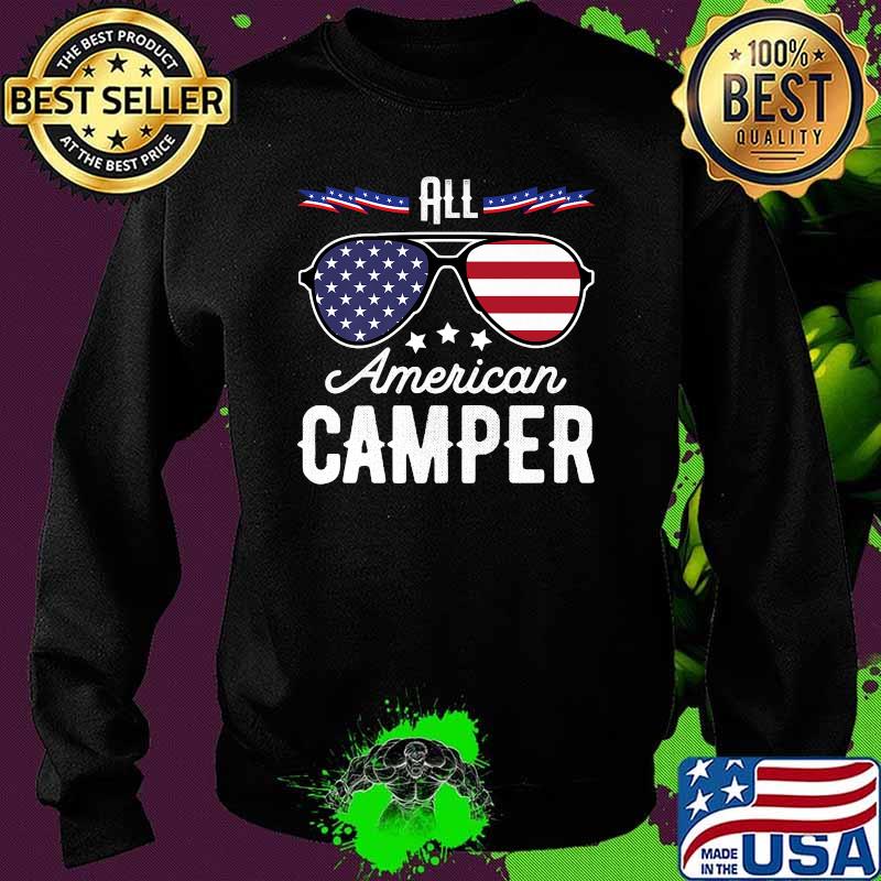 All American Camper 4th Of July Sunglasses T-Shirt Sweater All American Camper 4th Of July Sunglasses T-Shirt Sweater