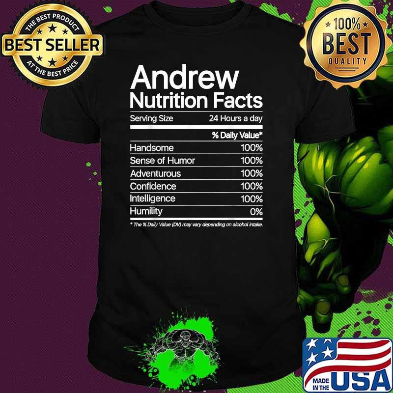 Andrew Nutrition Facts T-Shirt
