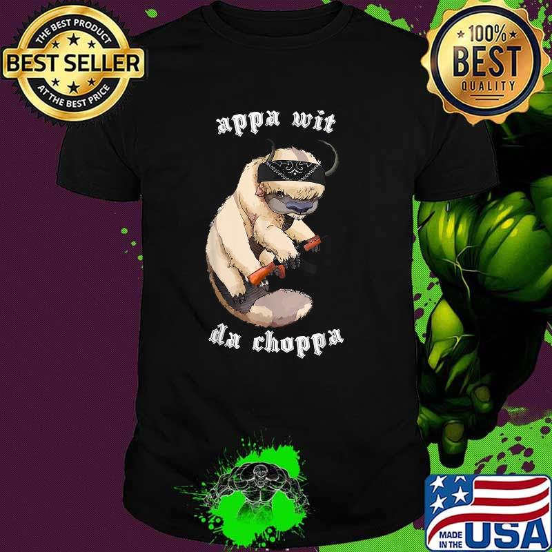 Appas Wit Choppas T-Shirt