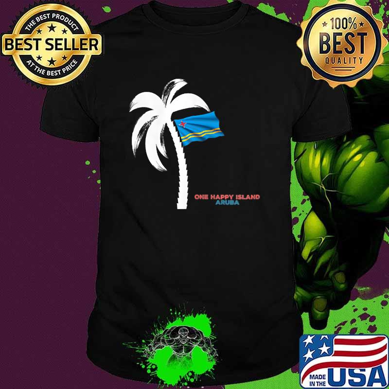 Aruba Relaxation One Happy Island Shirt Aruba Relaxation One Happy Island Shirt