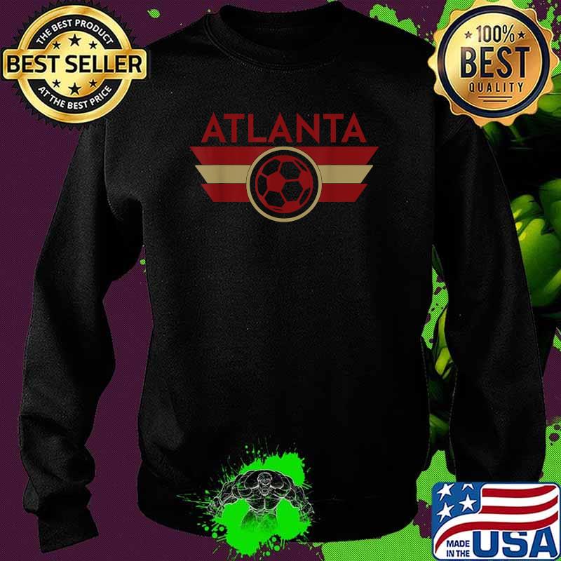 Atlanta Soccer Jersey Style Team Fan FC United Flag ATL Shirt Sweater Atlanta Soccer Jersey Style Team Fan FC United Flag ATL Shirt Sweater