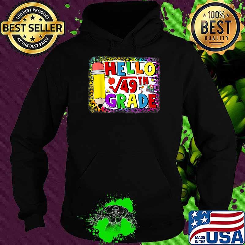 Back To School 7th Grade Square Root Of 49 Math Kids Teacher Shirt Hoodie Back To School 7th Grade Square Root Of 49 Math Kids Teacher Shirt Hoodie