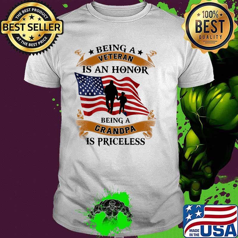 Being A Veteran Is An Honor Being A Grandpa Is Princeless American Flag Shirt