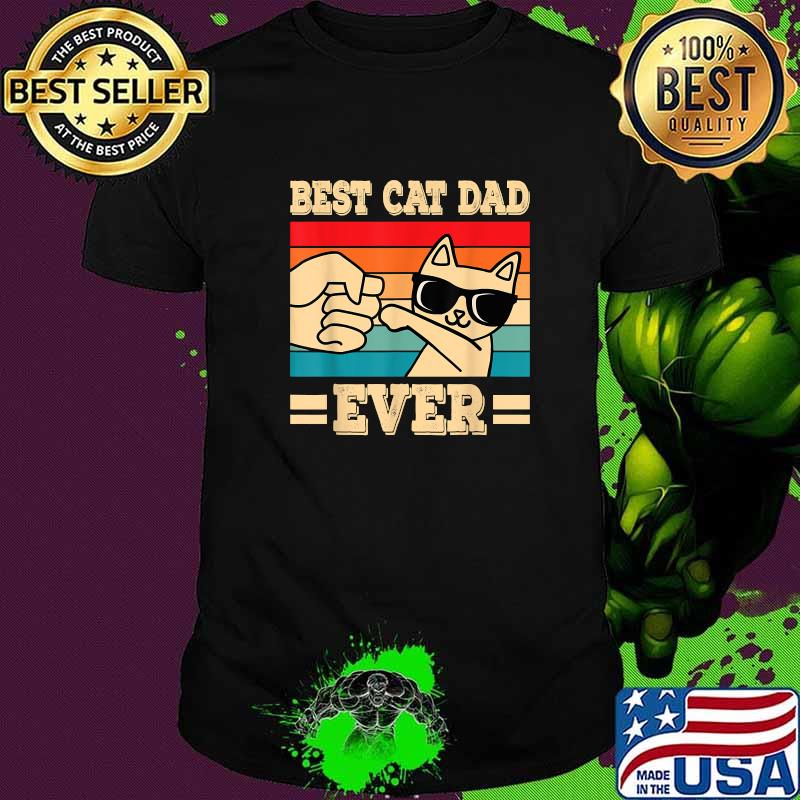 Best Cat Dad Ever Funny Cat Vintage T-Shirt