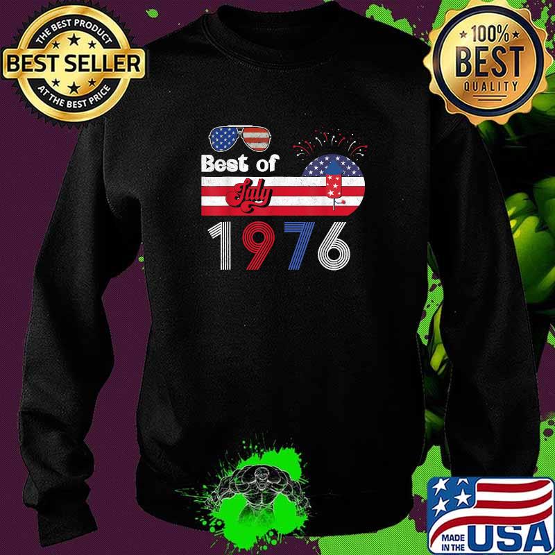 Best Of July 1976 American Flag Firework Shirt Sweater Best Of July 1976 American Flag Firework Shirt Sweater