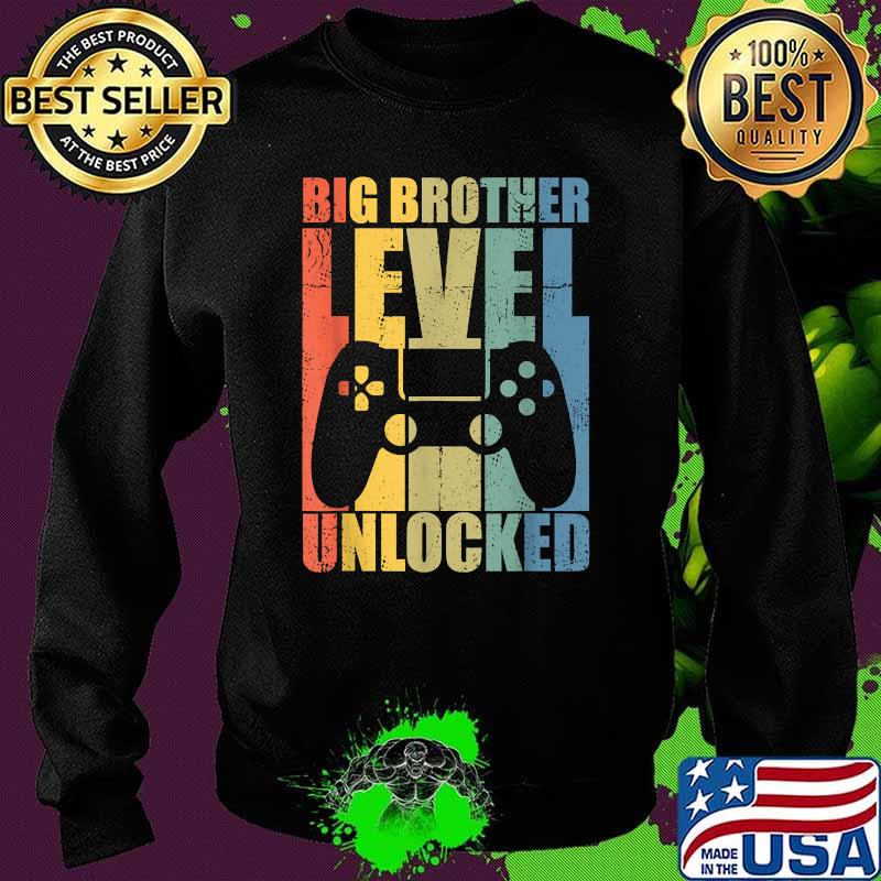Big Brother Level Unlocked Vintage Shirt Sweater Big Brother Level Unlocked Vintage Shirt Sweater