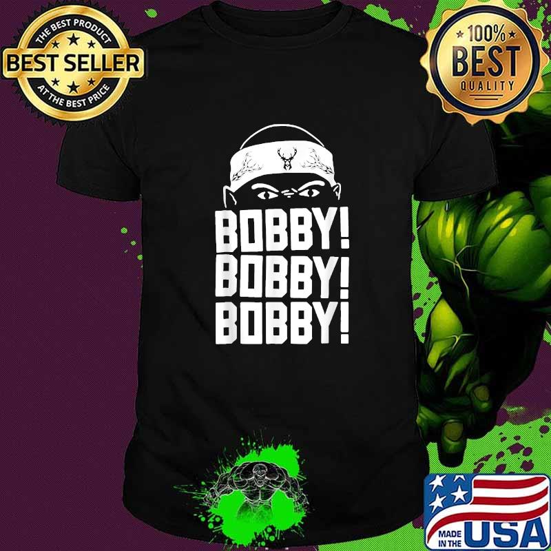 Bobby! Portis Bobby! Bobby! T-Shirt