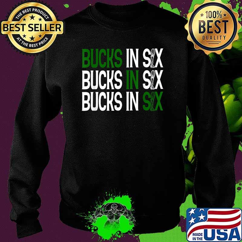 Bucks in Six Championship Trophy T-Shirt Sweater Bucks in Six Championship Trophy T-Shirt Sweater