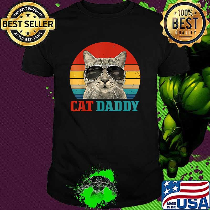 Cat Daddy Cat Father Husband Vintage T-Shirt Cat Daddy Cat Father Husband Vintage T-Shirt