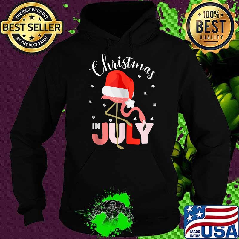 Christmas in July Flamingo Santa hat Shirt Hoodie Christmas in July Flamingo Santa hat Shirt Hoodie