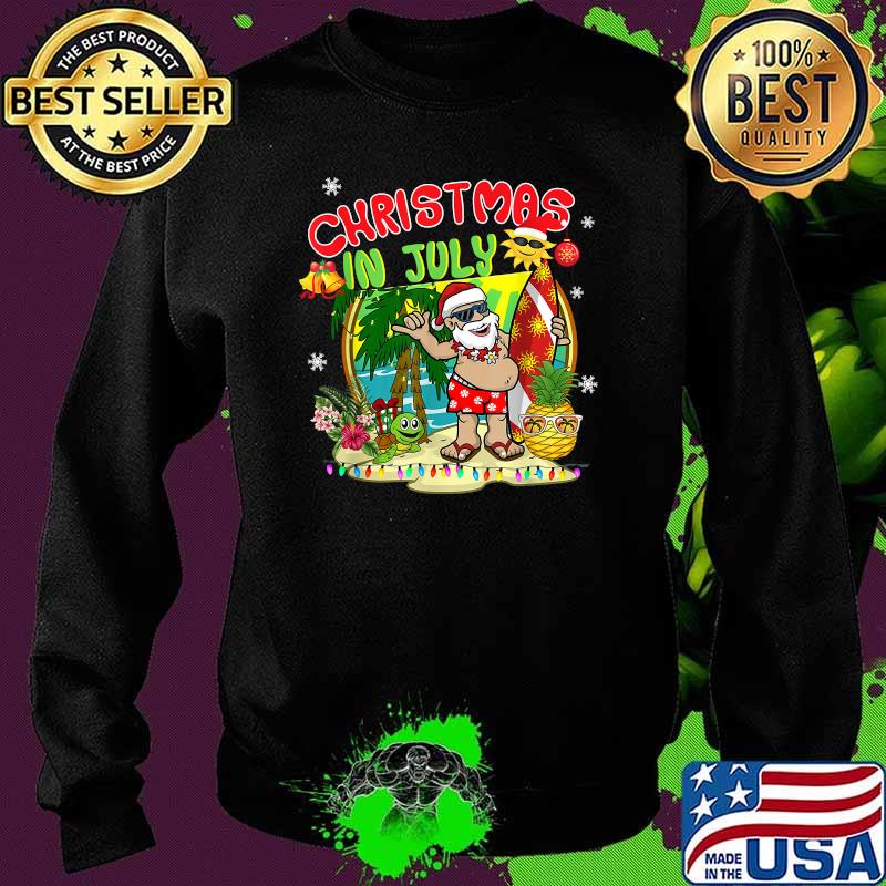 Christmas In July Summer Santa Vintage Xmas Torpical Shirt Sweater Christmas In July Summer Santa Vintage Xmas Torpical Shirt Sweater