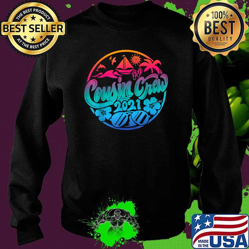 Cousin Crew Family Summer Vacation Beach Cruise Sunglasses T-Shirt Sweater Cousin Crew Family Summer Vacation Beach Cruise Sunglasses T-Shirt Sweater
