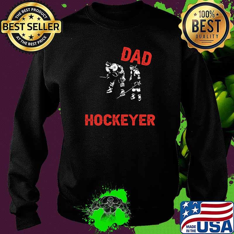 Dad hockeyer fathers day Sweater Dad hockeyer fathers day Sweater