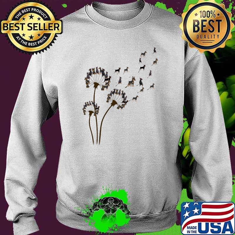 Dandelion Miniature Pinscher Flower Shirt Sweater Dandelion Miniature Pinscher Flower Shirt Sweater