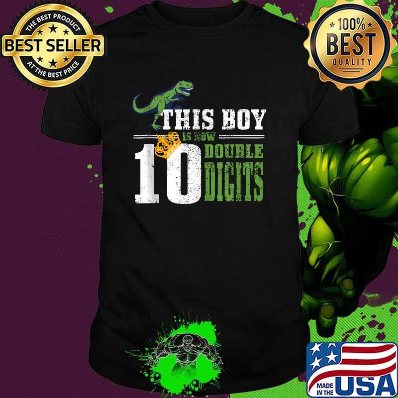 Dinosaur This Boy Is Now 10 Double Digits 10 Years Old T-Shirt