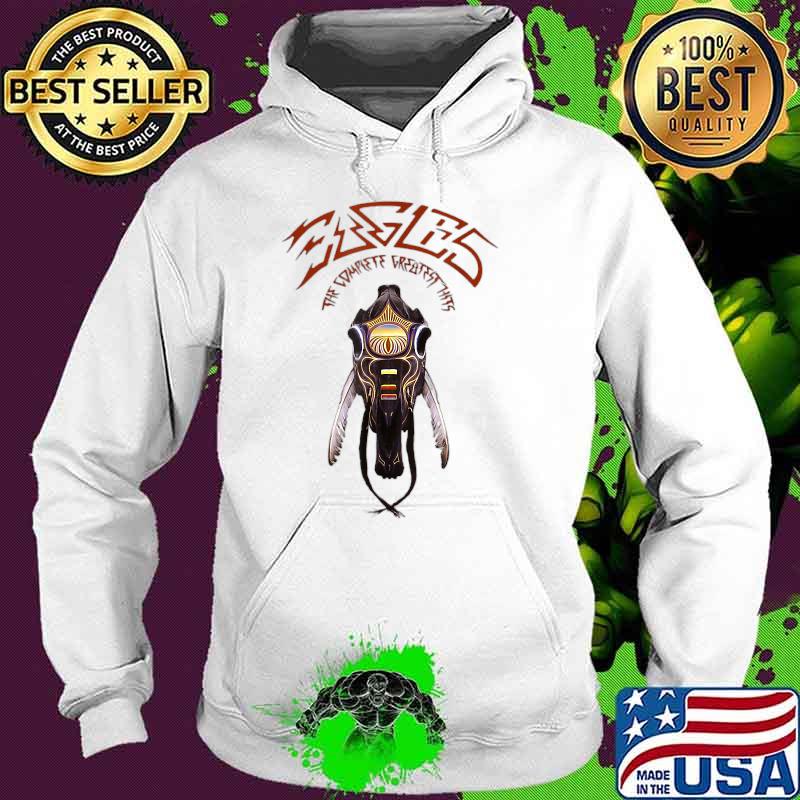 EAGLES The Complete Greatest This Shirt Hoodie EAGLES The Complete Greatest This Shirt Hoodie