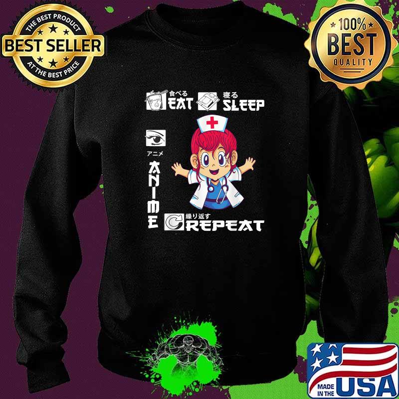 Eat Sleep Anime Repeat Doctor Girl Japanese Kawaii Ramen T-Shirt Sweater Eat Sleep Anime Repeat Doctor Girl Japanese Kawaii Ramen T-Shirt Sweater