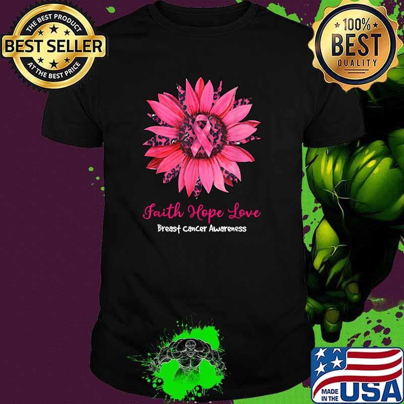 Faith Hope Love Breast Cancer Awareness Leopard Sunflower T-Shirt
