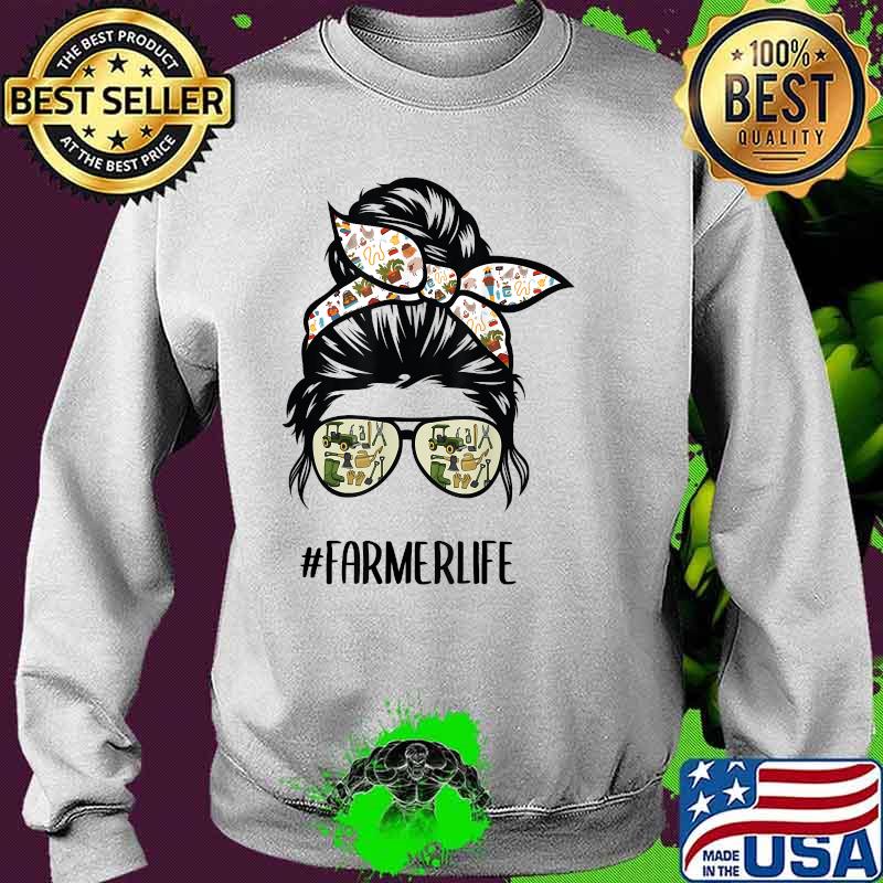 Farmer life messy bun hair glasses T-Shirt Sweater Farmer life messy bun hair glasses T-Shirt Sweater