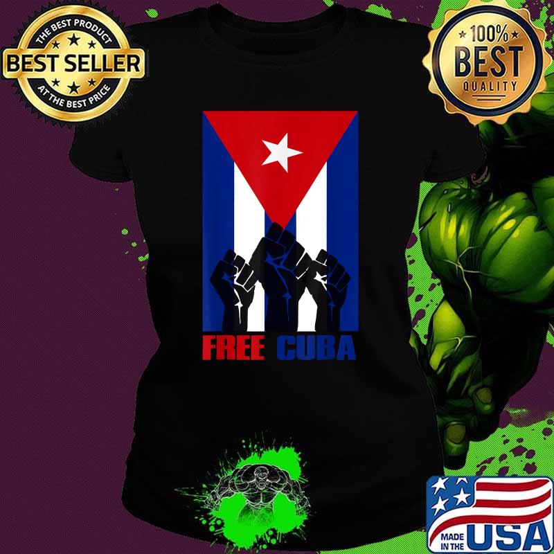 Free Cuba Cubans Support CuBa S.O.S Cuba Flag T-Shirt Ladies tee Free Cuba Cubans Support CuBa S.O.S Cuba Flag T-Shirt Ladies tee