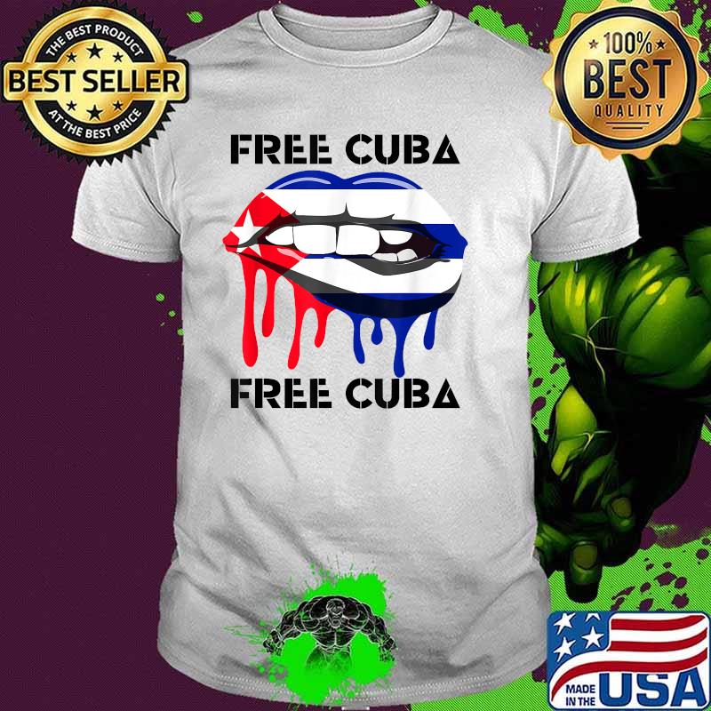 Free Cuba Free Cuba Flag and Lips Free Patria Cuban Pride T-Shirt