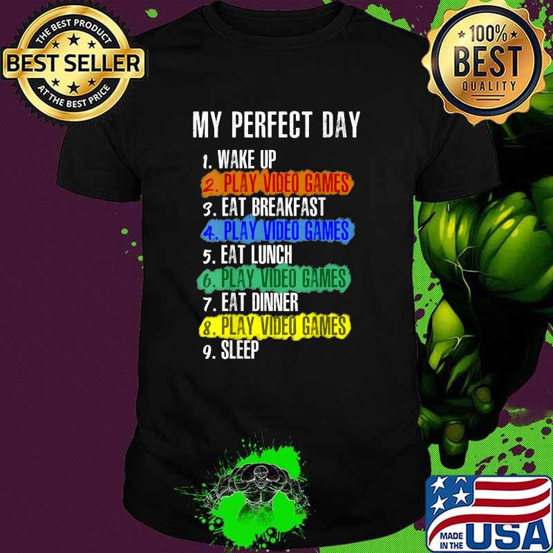 Gaming onsie for men - My Perfect Day Video Games T-Shirt