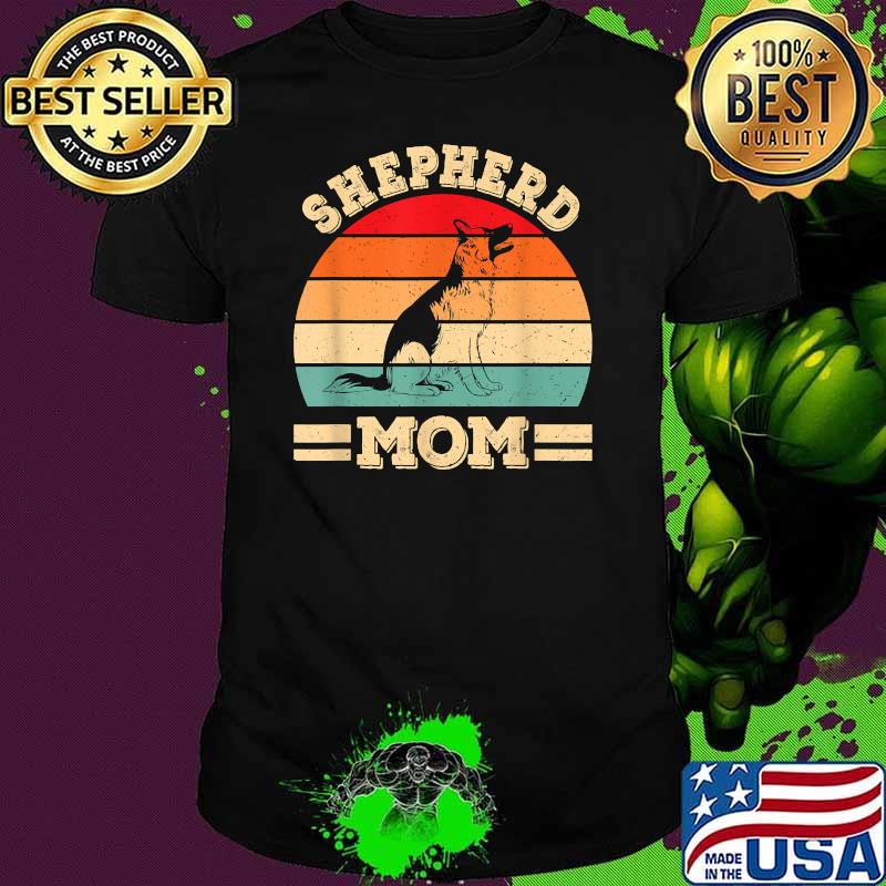 German Shepherd Mom Dog Vintage T-Shirt German Shepherd Mom Dog Vintage T-Shirt
