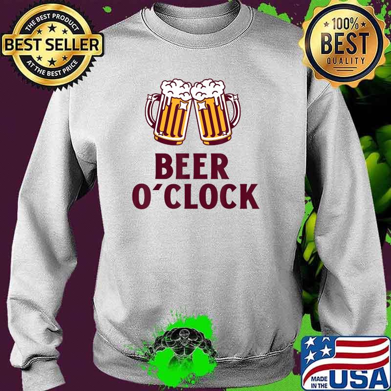 Happy Beer O'Clock Lovers sketchy Shirt Sweater Happy Beer O'Clock Lovers sketchy Shirt Sweater