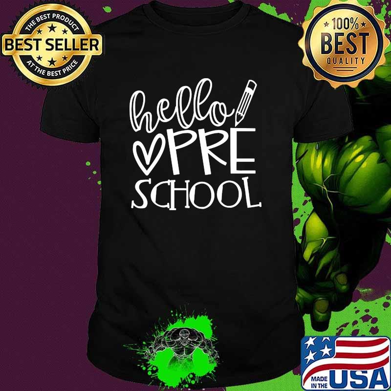Hello Pre school shirt