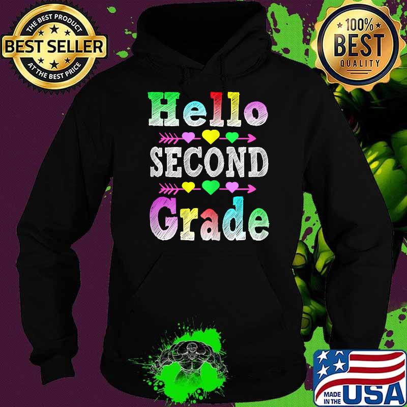Hello Second Grade Back To School Girl Student Teacher Hearts T-Shirt Hoodie Hello Second Grade Back To School Girl Student Teacher Hearts T-Shirt Hoodie