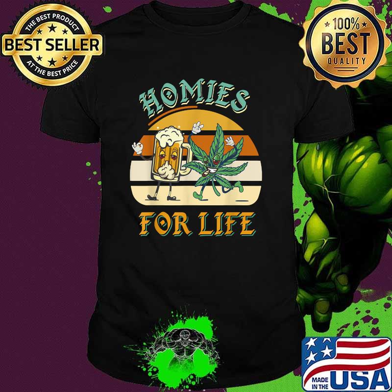 Homies For Life Beer Drink Meditate Cannabis Vintage T-Shirt