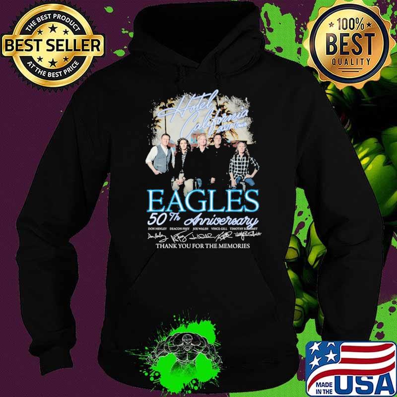 Hotel California 2021 Tour Eagles 50th Anniversary Thank You For The momories Shirt Hoodie Hotel California 2021 Tour Eagles 50th Anniversary Thank You For The momories Shirt Hoodie